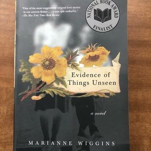 Evidence of Things Unseen by Mariann Wiggins